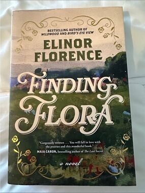 Finding Flora by Elinor Florence